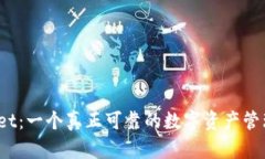 : TPWallet：一个真正可靠的数字资产管理平台吗？